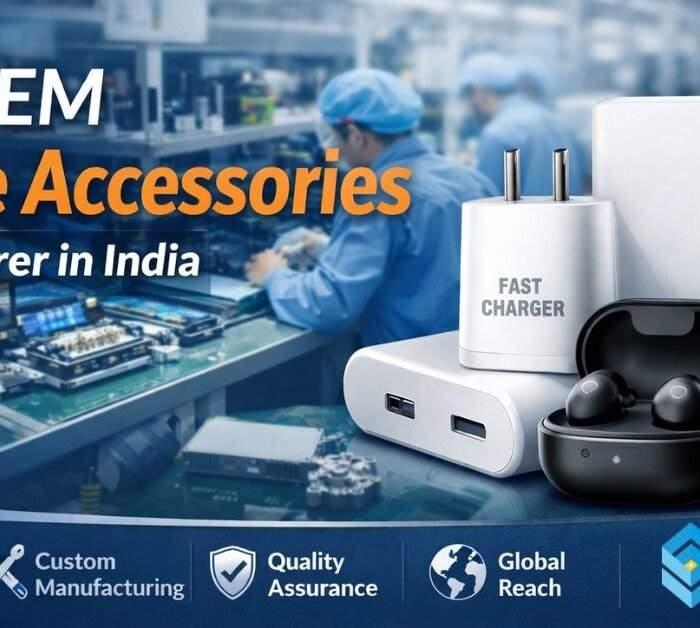 Best OEM Mobile Accessories Manufacturer