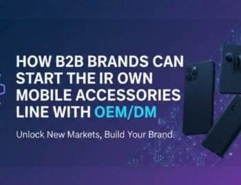 Mobile Accessories